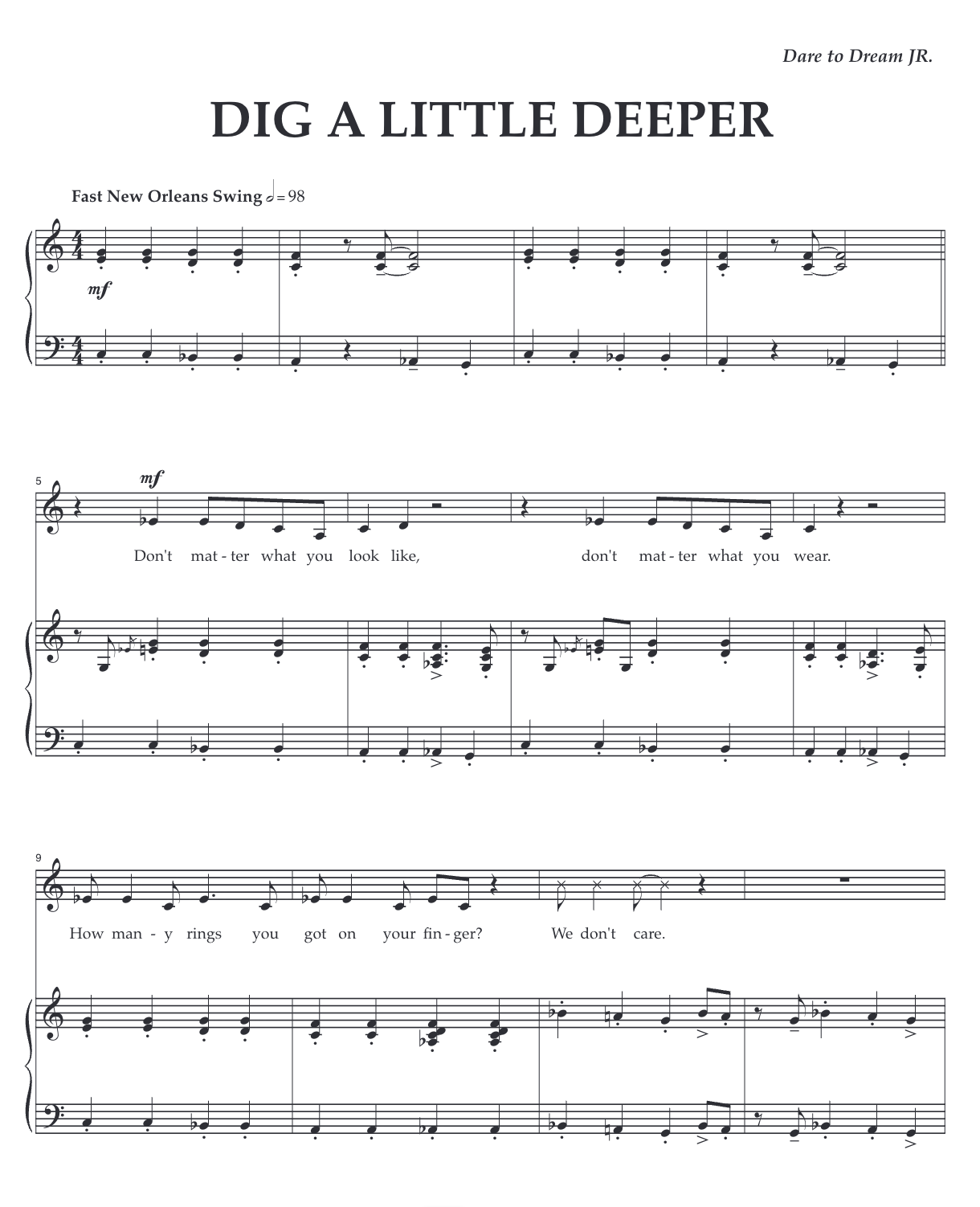 Dig A Little Deeper