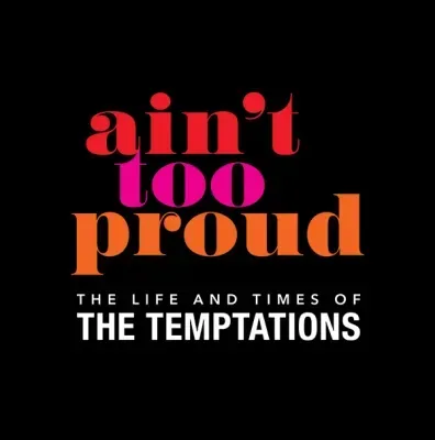 Ain't Too Proud logo