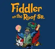 Fiddler on the Roof SR.