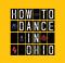 How to Dance in Ohio logo