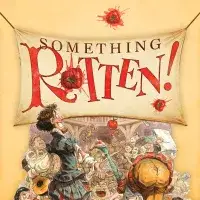 Something Rotten!